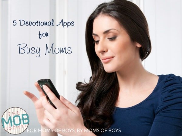 5 Devotional Apps for Busy Moms || themobsociety.com