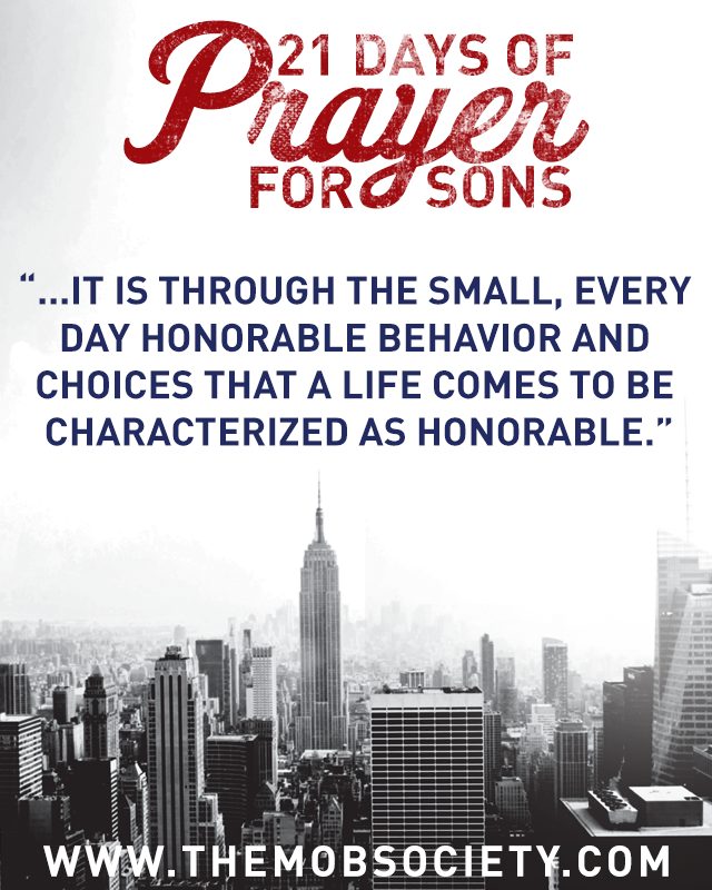 Honor — 21 Days of Prayer for Sons Challenge via The MOB Society