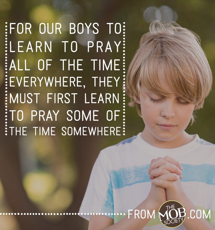 3 Simple Tips to Teach Boys to Take Responsibility to Pray via The MOB Society