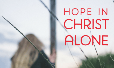 Hope in Christ Alone