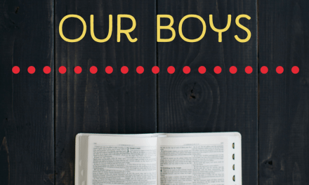 New Series for November: The Verses We Pray for Our Boys