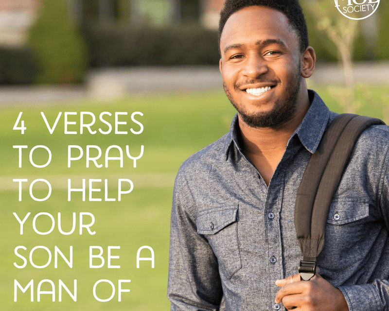 4 Verses to Pray to Help Your Son Be a Man of Integrity