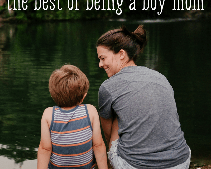 The Best of Being a Boy Mom