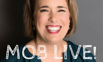 MOB Live Episode 16: Are My Kids on Track? with Sissy Goff