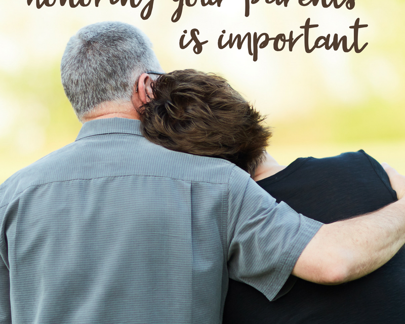 MENTORING MONDAY: 11 REASONS WHY HONORING YOUR PARENTS IS IMPORTANT