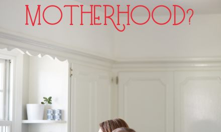 MENTORING MONDAY: WHY DID GOD GIVE US THE MINISTRY OF MOTHERHOOD?